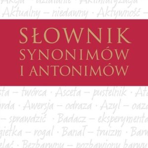 Słownik synonimów i antonimów
