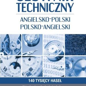 Słownik techniczny angielsko-polski polsko-angielski
