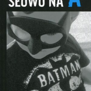 Słowo na A