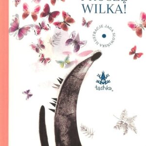 Smacznego proszę Wilka