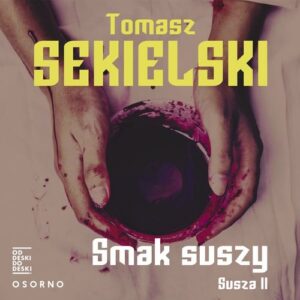 Smak suszy (Audiobook)