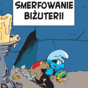 Smerfowanie biżuterii. Tom 17