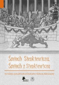 Śmiech Sienkiewicza Śmiech z Sienkiewicza