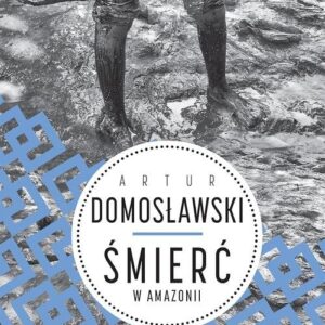 Śmierć w Amazonii