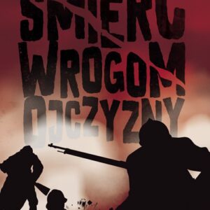 Śmierć wrogom ojczyzny