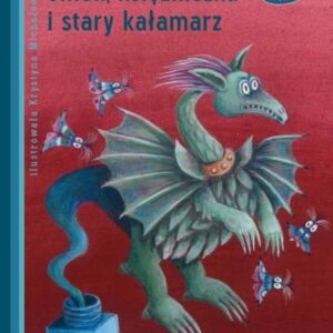 Smok, księżniczka i stary kałamarz