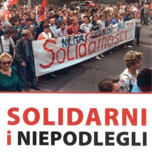 Solidarni i niepodlegli