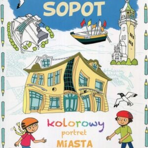Sopot kolorowy portret miasta