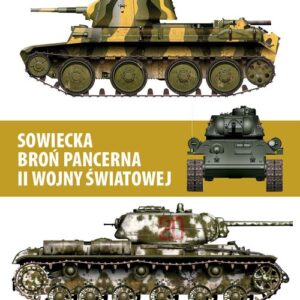 Sowiecka broń pancerna II Wojny Światowej