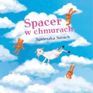 Spacer w chmurach