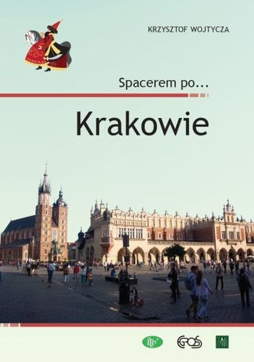 Spacerem po? Krakowie