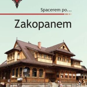 Spacerem po? Zakopanem