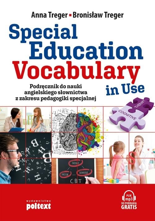Special Education Vocabulary in Use. Podręcznik do nauki angielskiego słownictwa z zakresu pedagogiki specjalnej