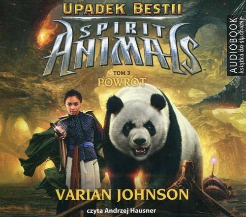 Spirit Animals Upadek Bestii Tom 3 Powrót (Audiobook)