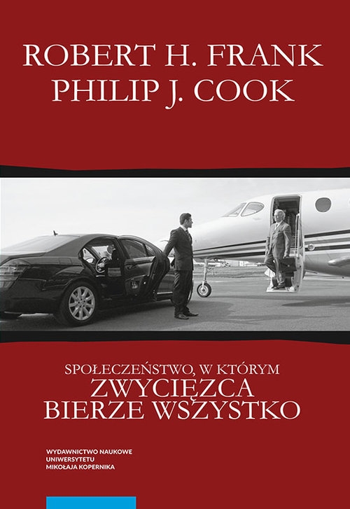 Społeczeństwo, w którym zwycięzca bierze wszystko