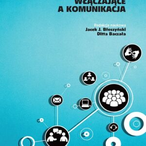Społeczeństwo włączające a komunikacja