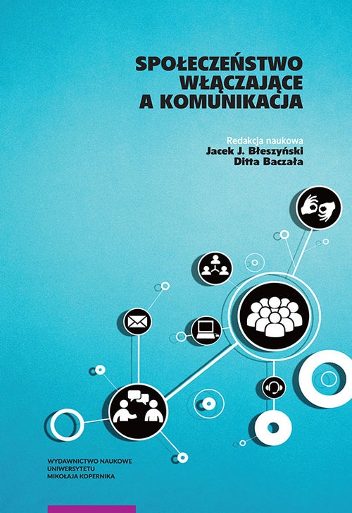 Społeczeństwo włączające a komunikacja