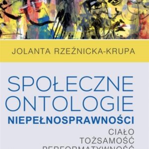 Społeczne ontologie niepełnosprawności