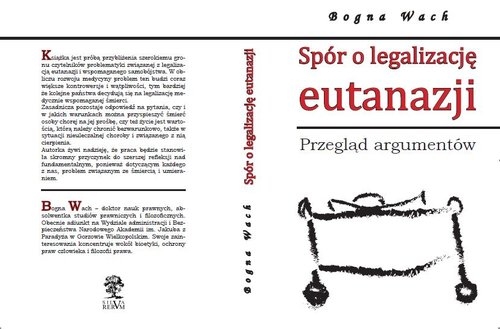 Spór o legalizację eutanazji. Przegląd argumentów