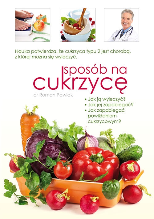 Sposób na cukrzycę. Nauka potwierdza, że cukrzyca typu 2 jest chorobą, z której można się wyleczyć