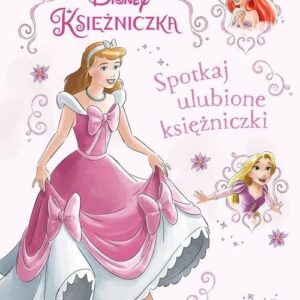 Spotkaj ulubione księżniczki