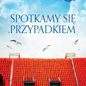 Spotkamy się przypadkiem