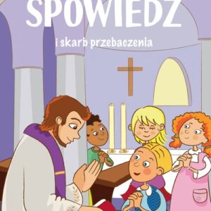 Spowiedź i skarb przebaczenia