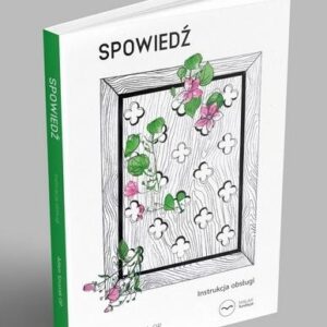 Spowiedź. Instrukcja obsługi