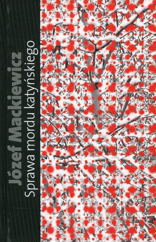 Sprawa mordu katyńskiego/kolor