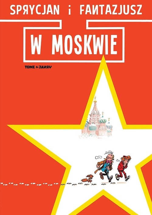 Sprycjan i Fantazjusz w Moskwie