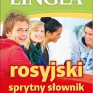 Sprytny słownik rosyjsko-polski polsko-rosyjski. nie tylko do szkoły