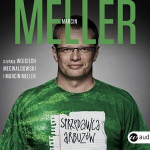 Sprzedawca arbuzów (Audiobook)