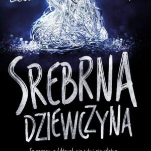 Srebrna dziewczyna