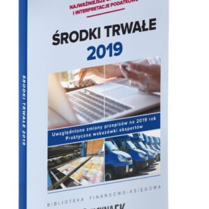 Środki trwałe 2019 r