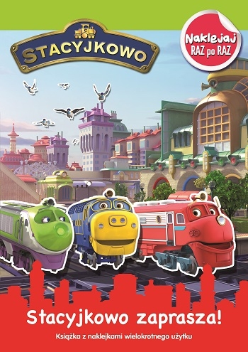 Stacyjkowo zaprasza! - Naklejka raz po raz