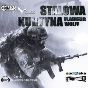 Stalowa kurtyna (Audiobook)