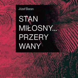Stan miłosny...przerywany