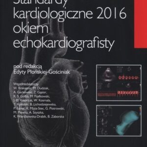 Standardy kardiologiczne 2016 okiem echokardiografisty