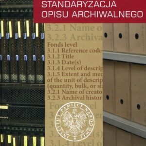 Standaryzacja opisu archiwalnego Symposia Archivistica Tom 3