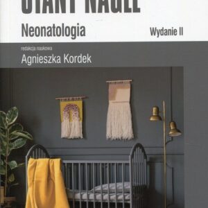 Stany nagłe Neonatologia