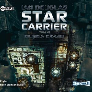 Star Carrier Tom VI Głębia czasu (Audiobook)