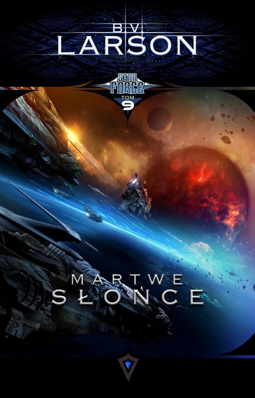 Star Force Tom 9. Martwe Słońce