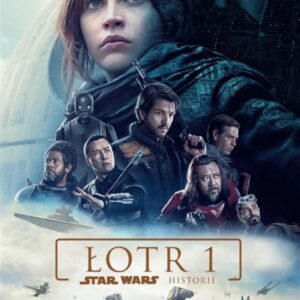 Star Wars. Łotr 1. Historie (okładka filmowa)