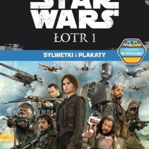 Star Wars Łotr 1 Sylwetki i plakaty