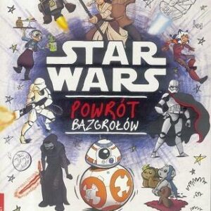 Star Wars. Powrót bazgrołów