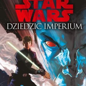 Star Wars Thrawn Dziedzic Imperium Tom 1