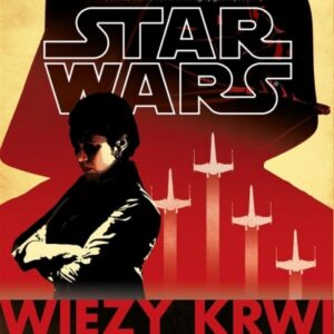 Star Wars. Więzy krwi