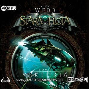 Stara flota Tom 3 Wiktoria (Audiobook)