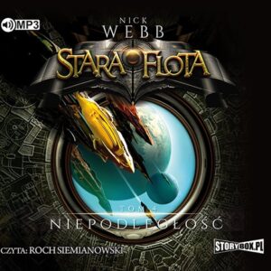 Stara Flota Tom 4 Niepodległość (Audiobook)