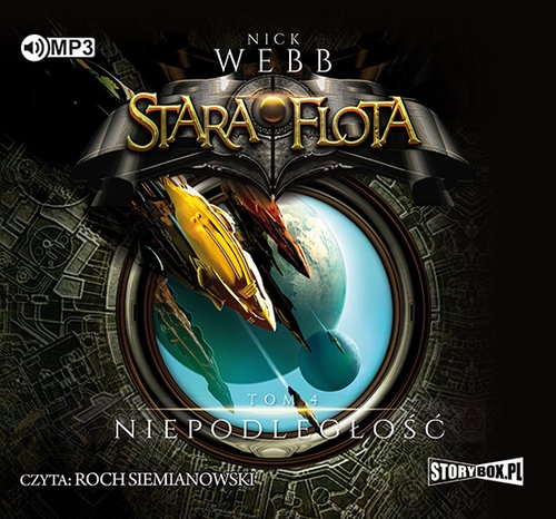 Stara Flota Tom 4 Niepodległość (Audiobook)